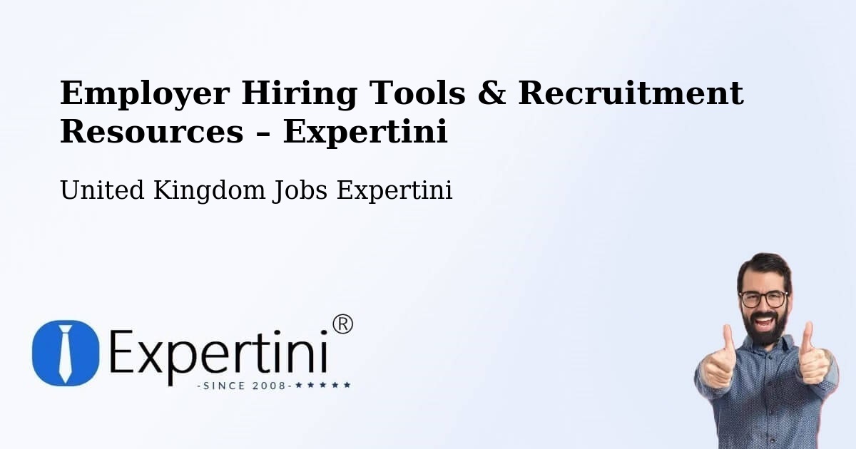 Employer Hiring Tools & Recruitment Resources – Rhondda - Rhondda, United Kingdom Jobs Expertini