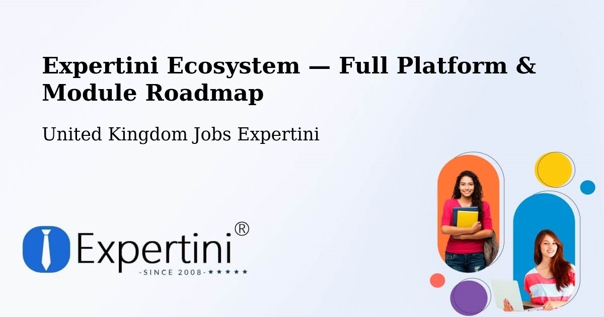 Expertini Ecosystem — Full Platform & Module Roadmap – Rhondda