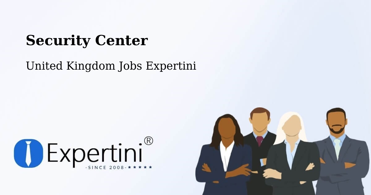 Security & Compliance – Rhondda - United Kingdom Jobs Expertini